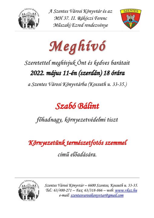 Szabó Bálint főhadnagy „Környezetünk természetfotós szemmel” című előadására mi…