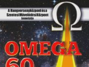 Május 7-én, szombaton megnyitjuk az OMEGA 60 c. kiállításunkat, melyet az Új Bab…