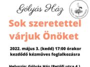 Mindenkit szeretettel várunk 2022. május 3-án (kedden) a Góyás Házba a 17 órakor…