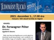 A következő Szentesi Szalon vendége Dr. Ferwagner Péter történész…