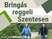 Európai Mobilitási Hét Szentesen…