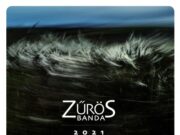 Zűrös Banda: 2021 (Fonó Records)