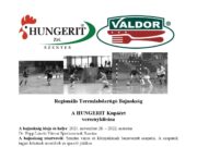 A Regionális Teremlabdarúgó Bajnokság a HUNGERIT Kupáért versenykiírása…