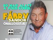 80 nap alatt a Föld körül – Fábry Sándor önálló estje (már kaphatóak a jegyek)…
