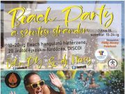 Beach party és Éjszakai fürdő…