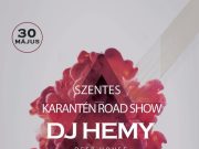 Karantén Road Show DJ HEMY-vel…