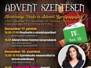 Advent negyedik hétvégéje Szentesen…