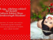 Csak egy… tökéletes esküvő! AZ IGAZI!…