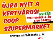 ÚJRA NYIT A KERTVÁROSI COOP SZUPERMARKET…