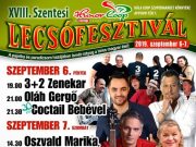 Íme a XVIII. Szentesi Lecsófesztivál fellépői…