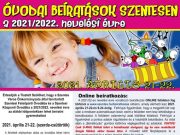 ÓVODAI BEÍRATÁSOK SZENTESEN a 2021/2022. nevelési évre…
