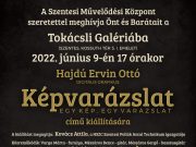 Ezen a héten még megtekinthető a Képvarázslat című kiállítás a Tokácsli Galériáb…