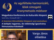 Hamarosan kezdődik az előadás, de még nem késő elindulni….
