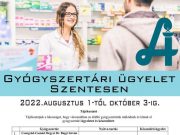 Gyógyszertári ügyelet Szentesen augusztus 1-től október 3-ig…