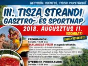 III. Tisza Strandi Gasztro- és Sportnap…