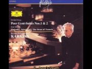 Grieg – Peer Gynt Suite No.1 Op.46 Karajan Berlin Philharmonic