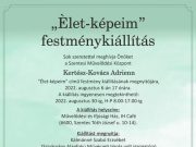 „Élet-képeim” címmel nyílik festménykiállítás a Művelődési és Ifjúsági Házban au…