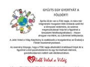 GYÚJTS EGY GYERTYÁT A FÖLDÉRT!…
