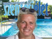 Pénteken megjelenik a Szentesi Élet 27. lapszáma, a címlapon Pohl Anette szociál…