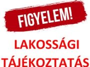 Tájékoztatom a Tisztelt Lakosságot,…