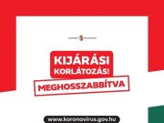A kormány meghosszabbította a kijárási korlátozást…