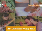 ‘Ál’ LIVE Zene-Világ-Zene – virtuális koncertsorozat:…