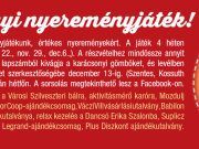 Elindult karácsonyi nyereményjátékunk, értékes nyereményekért!…