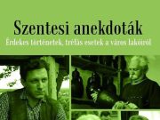 Szentesi anekdoták…