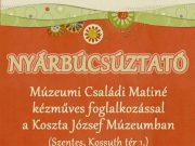 Nyárbúcsúztató matiné a múzeumban…