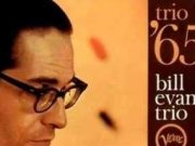 Bill Evans Trio – If You Could See Me Now