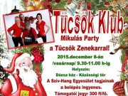 Mikulás Party a Tücsök Klubban…