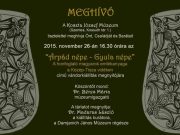 Árpád népe – Gyula népe…