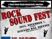 Rock Sound Festival a szentesi Ifjúsági Házban…