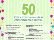 50 éves a Szent Anna utcai Csicsergő Zöld Óvoda…