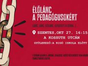 Élőlánc Szentesen a tanárokért…