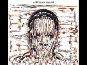 John Coltrane Quartet – The Night Has A Thousand Eyes