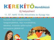 Gyere el a Kerekítő Mondókázóra, ha…