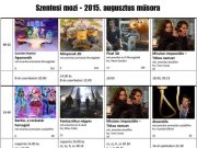 AUGUSZTUSI MOZIMŰSOR…