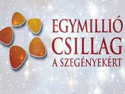 Az Egymillió csillag a szegényekért akció keretében.gyűjtést szervez a Szeged-Cs…