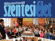 Az e heti Szentesi Élet címlapján a 45. születésnapját ünneplő Százszorszép óvod…