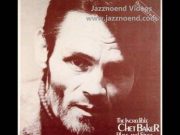 Chet Baker – „I Waited For You”