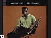 Miles Davis – Milestones (Official Audio)