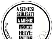 Szelíd kampány a szentesi szülészet fennmaradásáért…