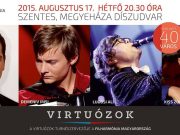 Szentesre is megérkezik a Virtuózok turnéja…