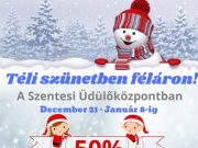 Akció a Szentesi Üdülőközpontban…