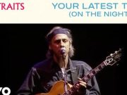 Dire Straits – Your Latest Trick