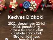 Kedves Diákok! 2022. december 22-től 2023. január 8-ig,…