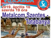 Metalcom Szentes – Tatabánya