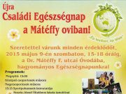 Újra Családi Egészségnap a Mátéffy oviban…