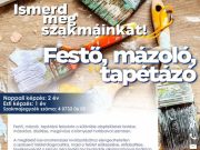 Ismerd meg szakmáinkat!
Festő, mázoló, tapétázó
#szákk